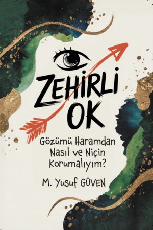 Zehirli Ok